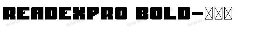 readexpro bold字体转换